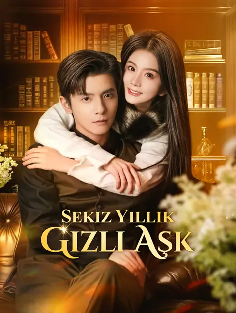 Sekiz Yıllık Gizli Aşk(Dublajlı) afişi