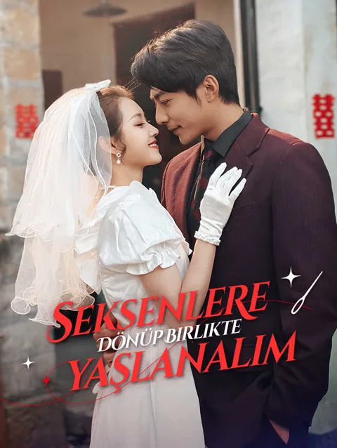 Seksenlere dönüp Birlikte yaşlanalım afişi