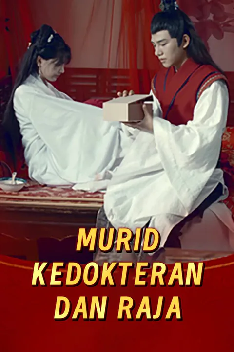 Poster Selir Kedokteran dan Raja/Murid Kedokter