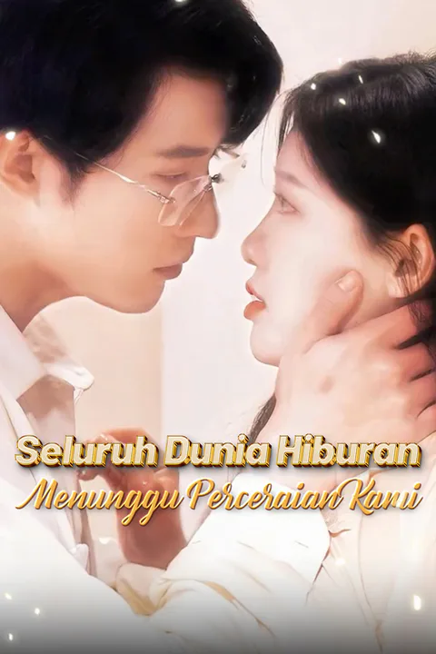 Poster Seluruh Dunia Hiburan Menunggu Perceraian Kami