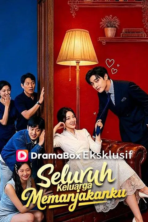 Poster Seluruh Keluarga Memanjakanku