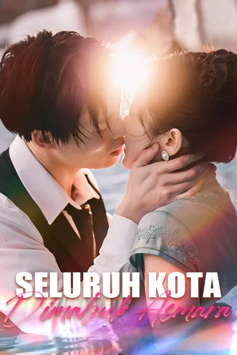 Poster Seluruh Kota Dimabuk Asmara
