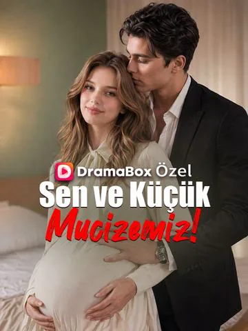 Sen ve Küçük Mucizemiz! afişi