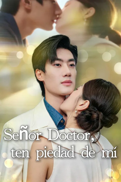 Pôster de Senhor Doutor, Cuide de Mim