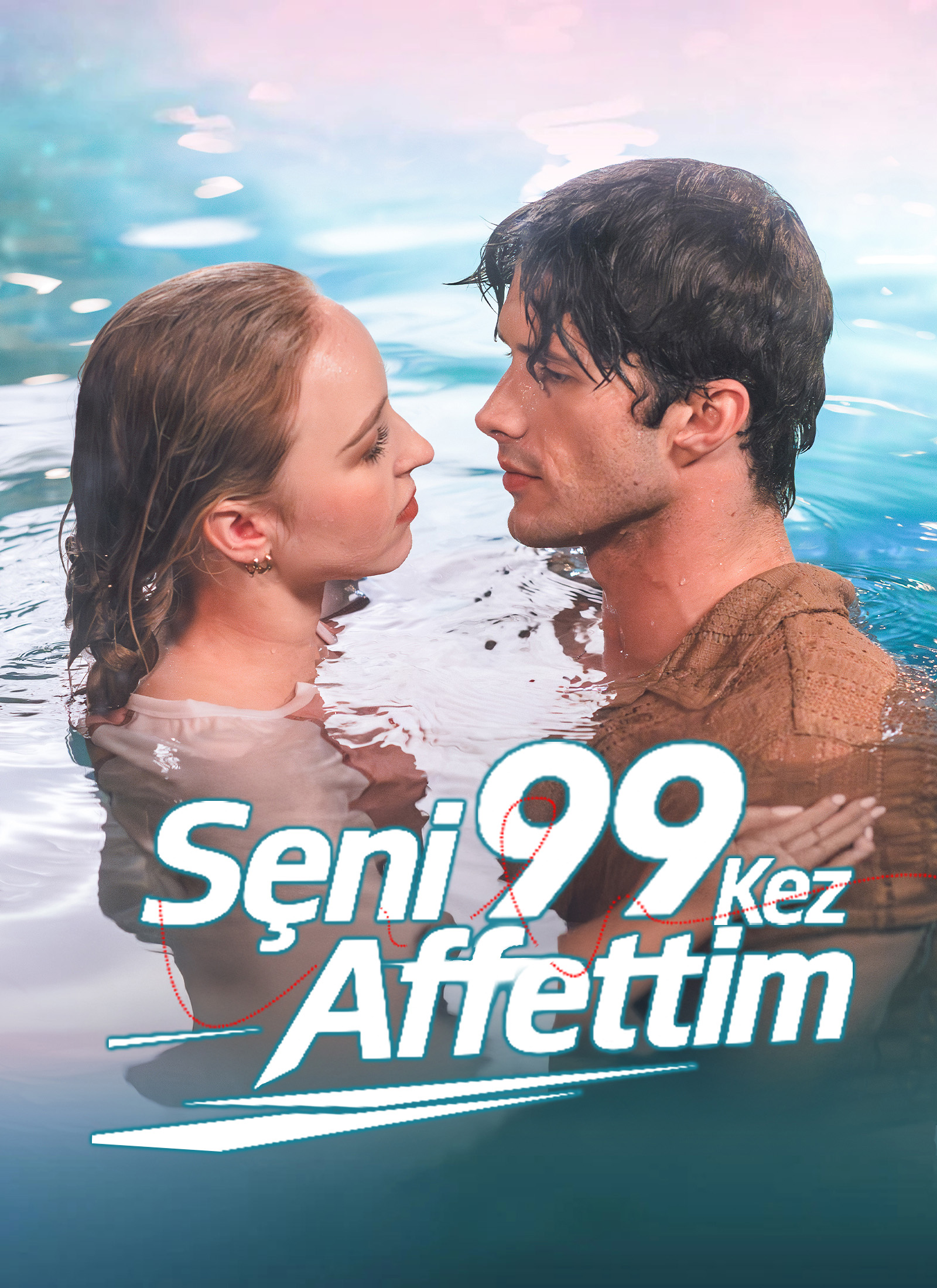 Seni 99 Kez Affettim afişi