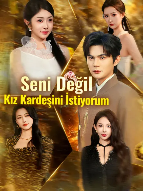 Seni Değil, Kız Kardeşini İstiyorum afişi