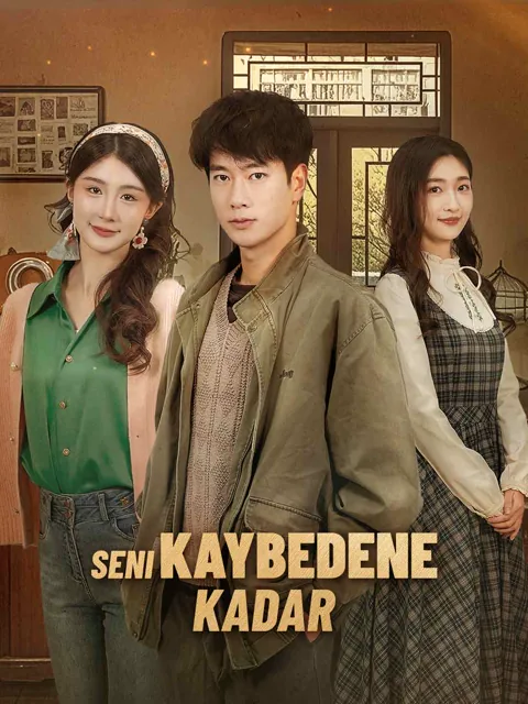 Seni Kaybedene Kadar afişi