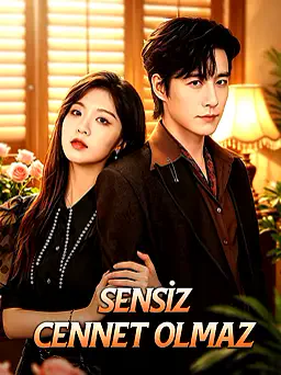 Sensiz Cennet Olmaz afişi