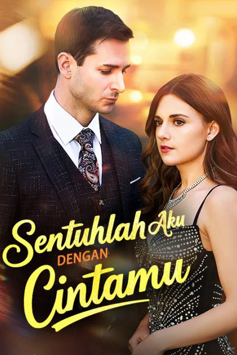 Poster Sentuhlah Aku dengan Cintamu