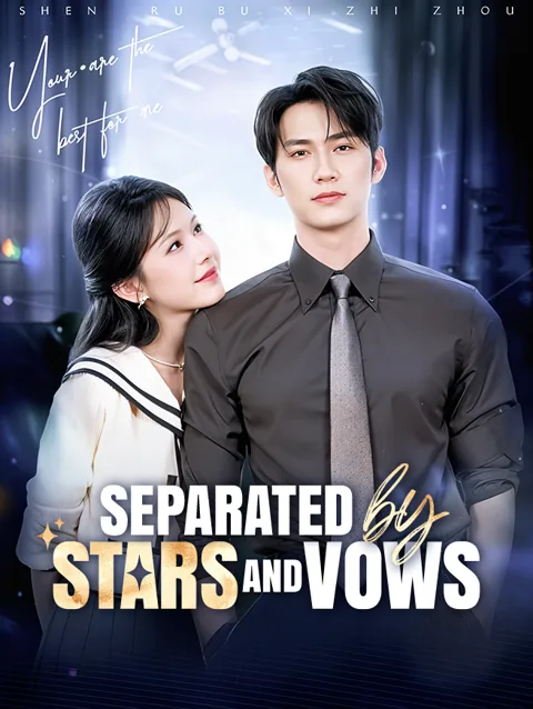 Separated by Stars and Vows poster