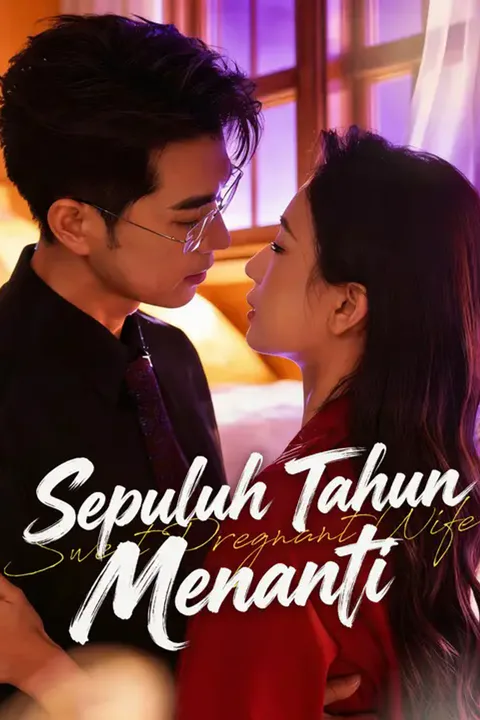 Poster Sepuluh Tahun Menanti