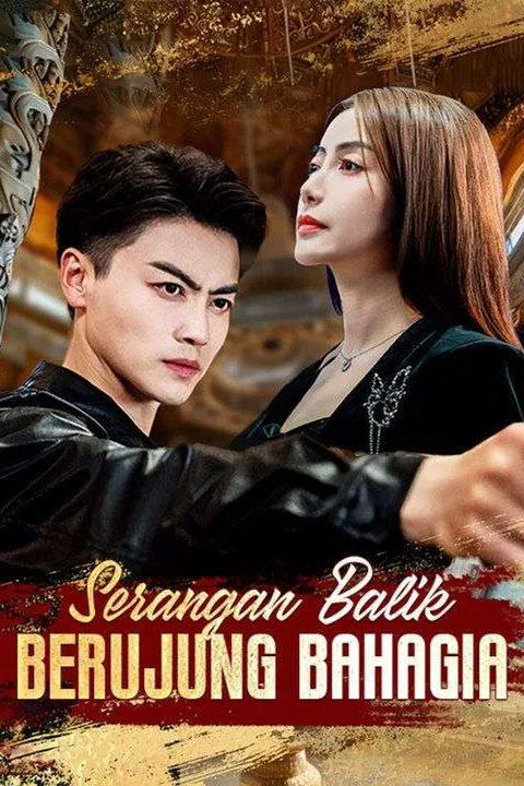 Poster Serangan Balik Berujung Bahagia