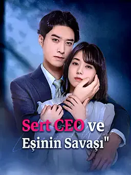 Sert CEO ve Eşinin Savaşı" afişi