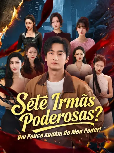 Pôster de Sete Irmãs Poderosas? Um Pouco aquém do Meu Poder!(Dublado)