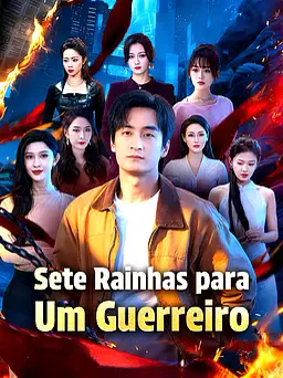 Pôster de Sete Rainhas para Um Guerreiro