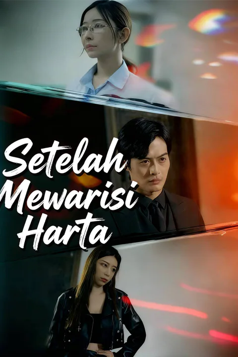 Poster Setelah Mewarisi Harta