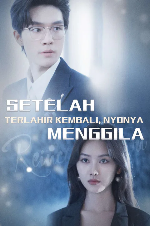 Poster Setelah Terlahir Kembali, Nyonya Menggila