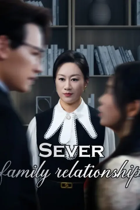 Sever family relationship poster
