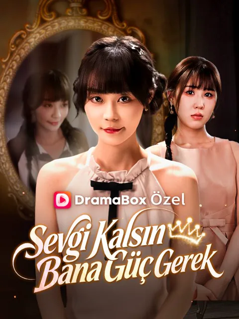 Sevgi Kalsın, Bana Güç Gerek afişi