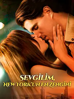 Sevgilim, New York’un En Zengini afişi