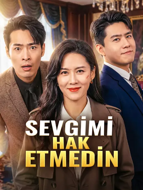 SEVGİMİ HAK ETMEDİN afişi