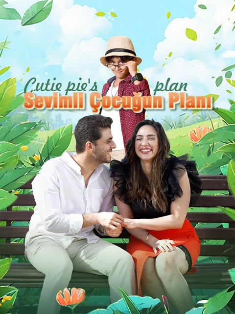 Sevimli Çocuğun Planı afişi