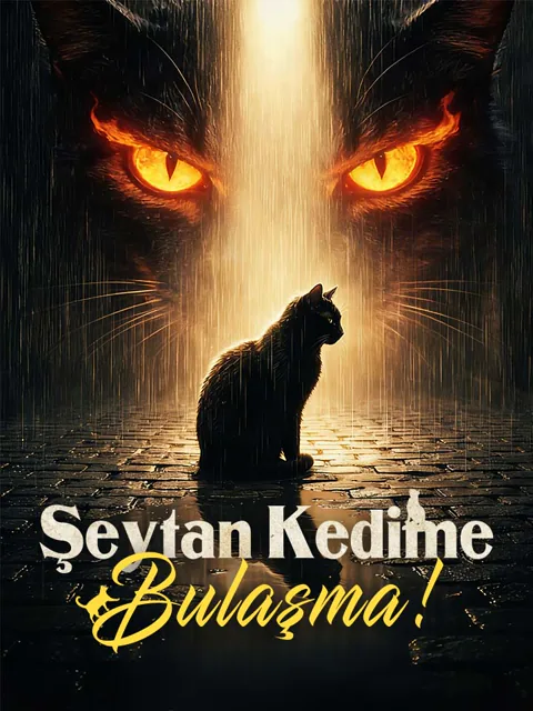 Şeytan Kedime Bulaşma! afişi