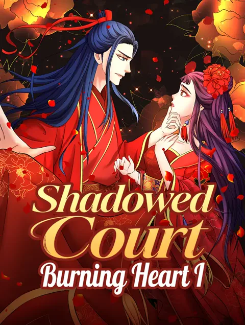 Shadowed Court, Burning Heart I poster