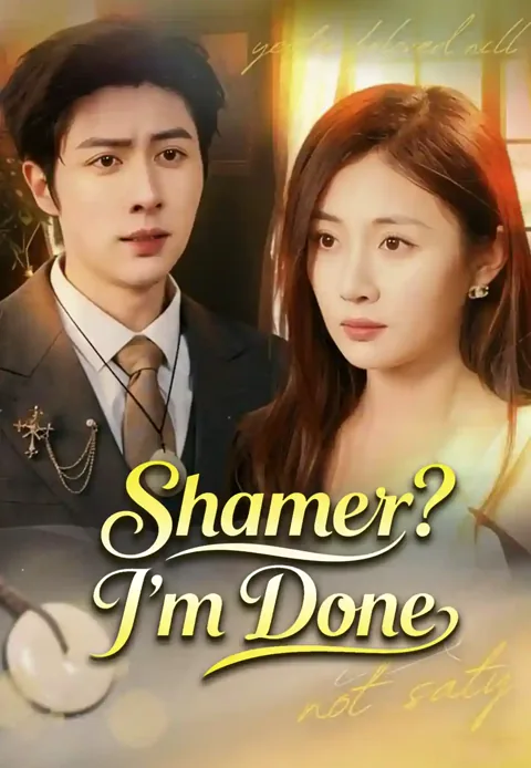 Shamer? I'm Done poster