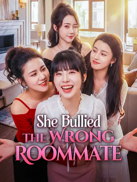 She Bullied the Wrong Roommate poster