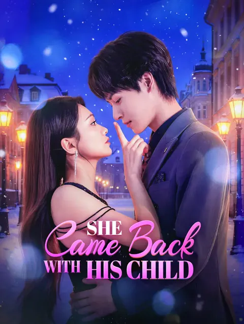 She Came Back With His Child poster
