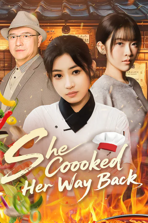 She Cooked Her Way Back poster