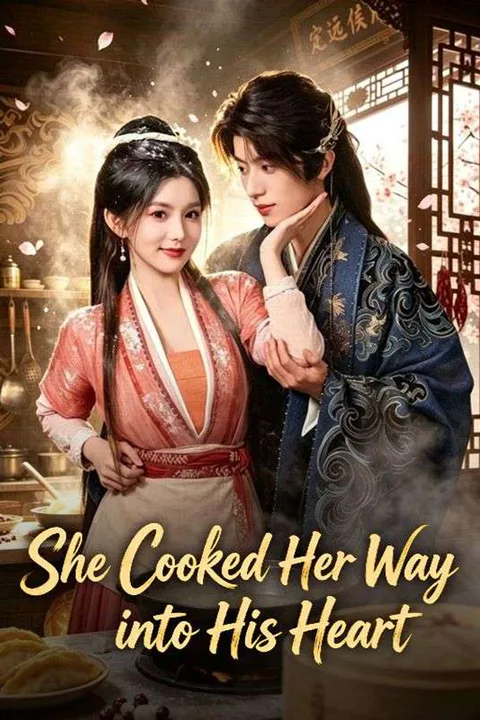She Cooked Her Way into His Heart poster