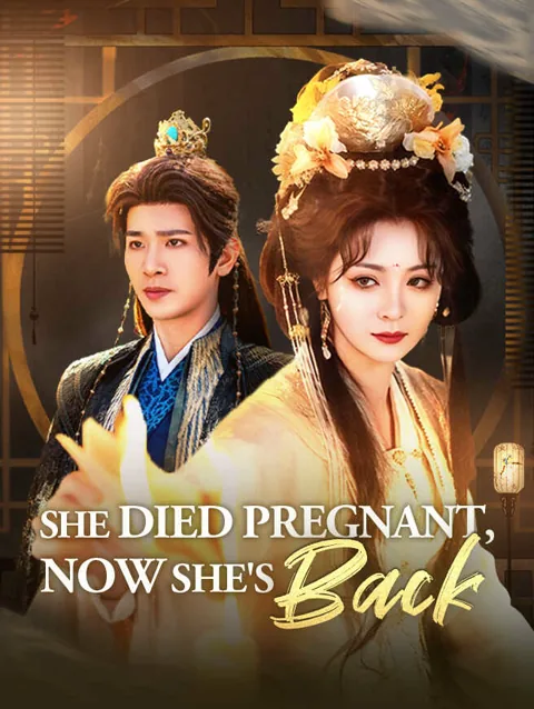 She Died Pregnant, Now She's Back poster