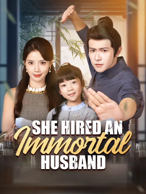 She Hired an Immortal Husband poster