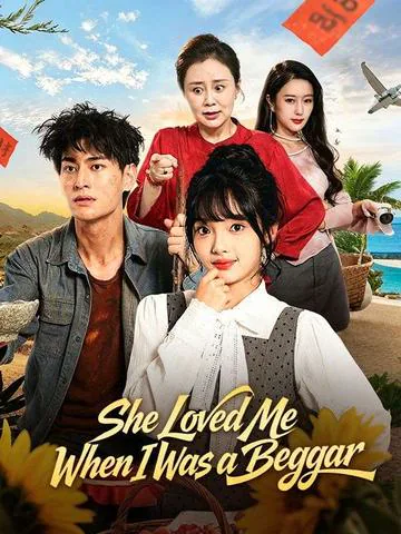 She Loved Me When I Was a Beggar poster