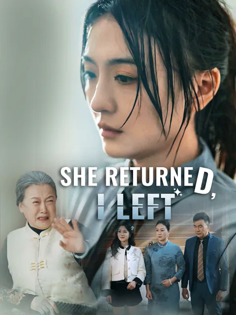She Returned, I Left (English-dubbed) poster