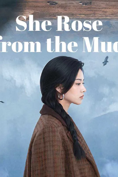 She Rose from the Mud poster