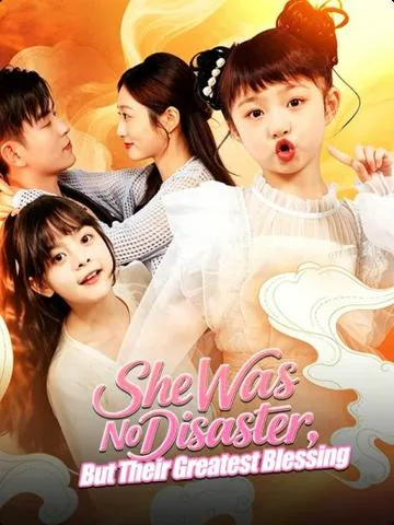 She Was No Disaster, But Their Greatest Blessing poster
