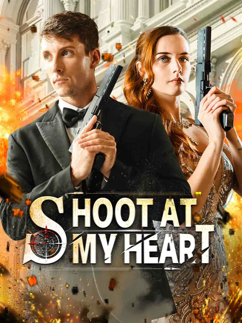 Shoot at My Heart poster