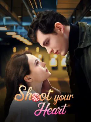 Shoot Your Heart poster