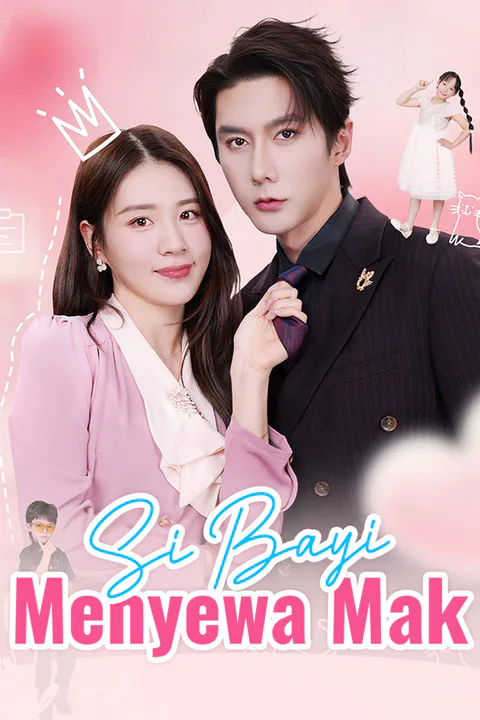 Poster Si Bayi Menyewa Mak