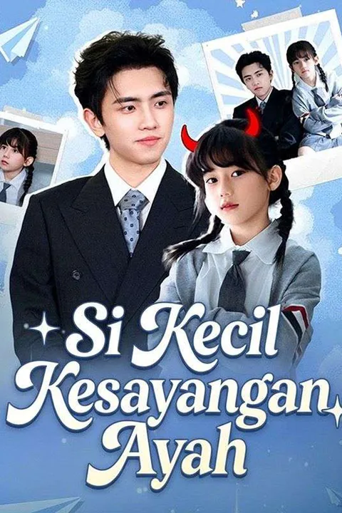 Poster Si Kecil Kesayangan Ayah