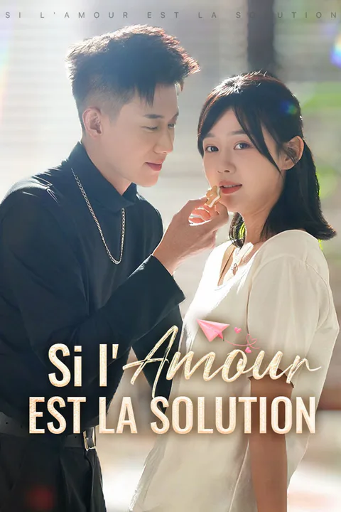 Affiche de Si l'Amour est la Solution
