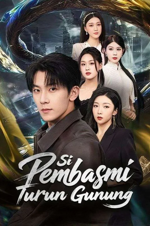 Poster Si Pembasmi Turun Gunung