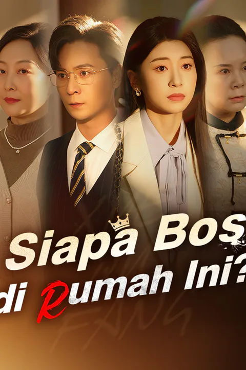 Poster Siapa Bos di Rumah Ini?