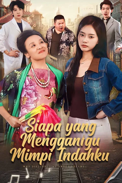 Poster Siapa yang Mengganggu Mimpi Indahku