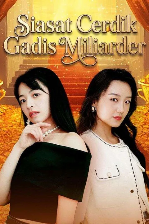 Poster Siasat Cerdik Gadis Miliarder