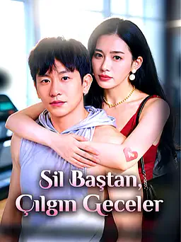 Sil Baştan, Çılgın Geceler afişi