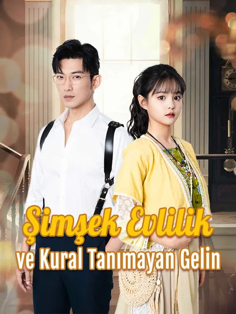 şimşek Evlilik Ve Kural tanımayan Gelin afişi